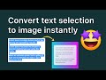 Text to image chrome extension