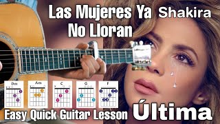 Shakira - Última Guitar Cover + Lesson Easy Chords | Finger picking | Strumming Guitar Tutorial