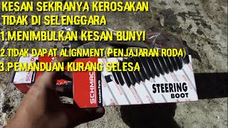 Menukar Tie Rod End, Rack End  & Boot Stereng P. Iswara #SimpleTutorial