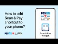 How to Use Scan &amp; Pay Widget on Paytm | Quick Payments Made Easy | By Paytm | #PaytmKaro