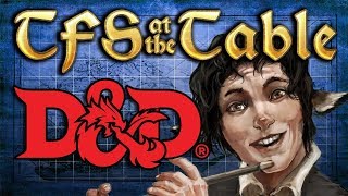 TFS At the Table: Chapter 1 Episode 1: Our Adventure Begins | Dungeons and Dragons