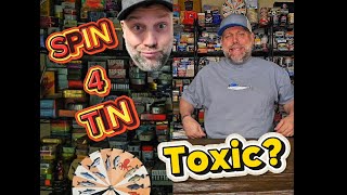 Spin 4 Tin! Toxic Tin?