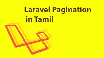 Laravel | Tutorials in Tamil | Pagination