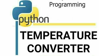 How to do temperature conversion using Python very easily.
