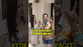 Bu ala sampai bilang ini liat kecantikan bunda maia