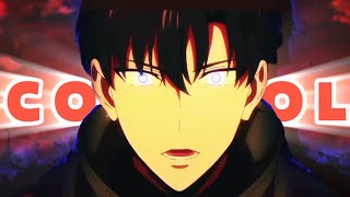 Solo Leveling |AMV| - Unknown Brain x Rival  - Control - Feat Jex