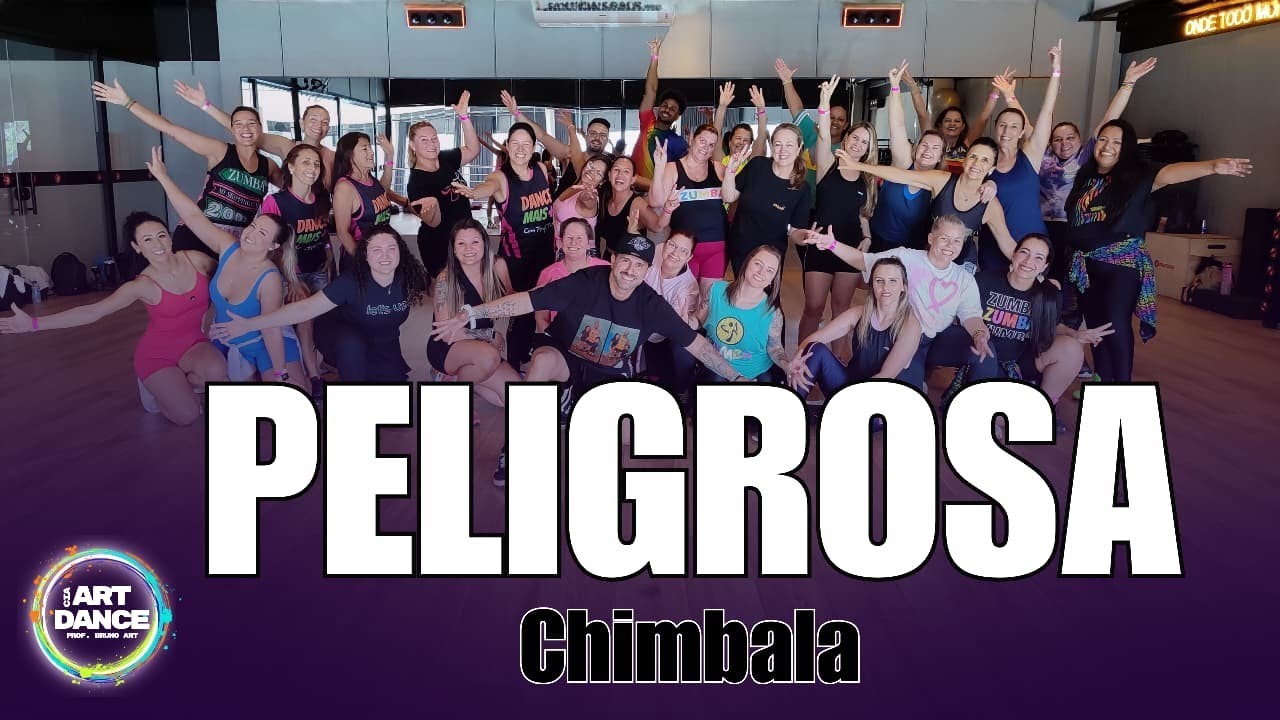 PELIGROSA - Chimbala l Zumba l Dembow l Cia Art Dance(Coreofeafia)