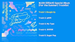 [전곡 듣기/Full Album] WJSN(우주소녀) Special Album [For the Summer]
