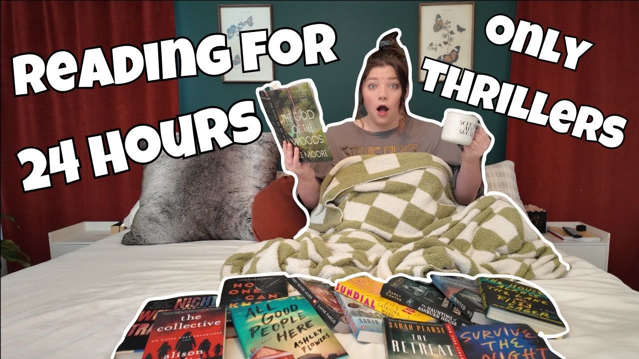 Reading Only THRILLERS for 24 Hours 😱📚 | Spoiler-Free 24hr Reading Vlog ...