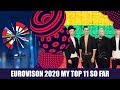 Eurovision 2020  New: My Top 30