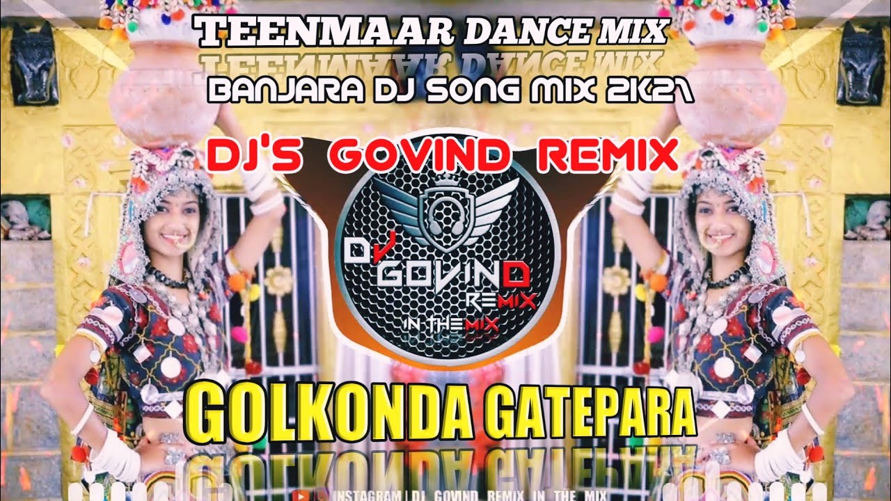 GOLKONDA GATEPARA   BANJARA DJ SONG MIX 2K21  TEENMAAR DANCE MIX  TRENDING DJ SONG MIX  DJ GOVIND