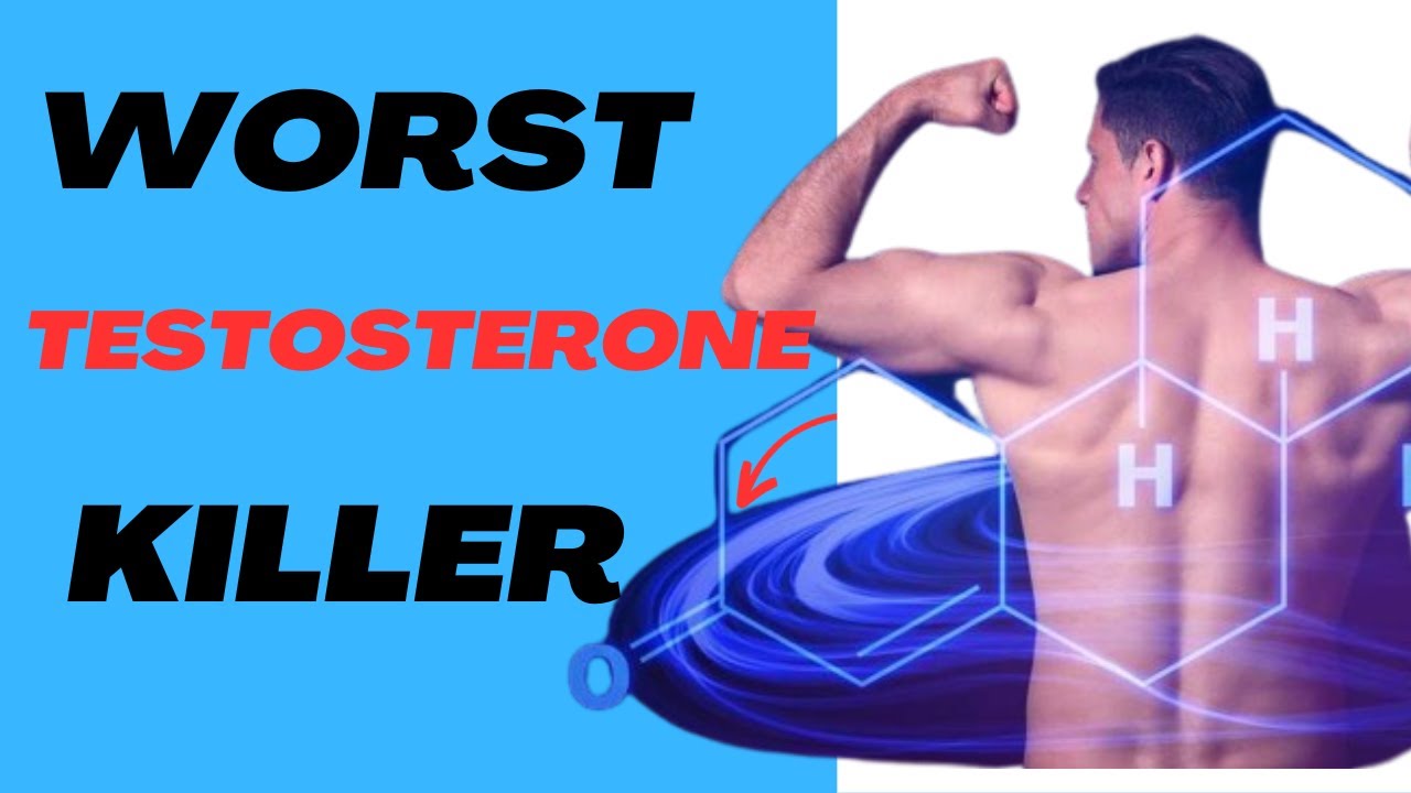 Worst Testosterone Killers YouTube