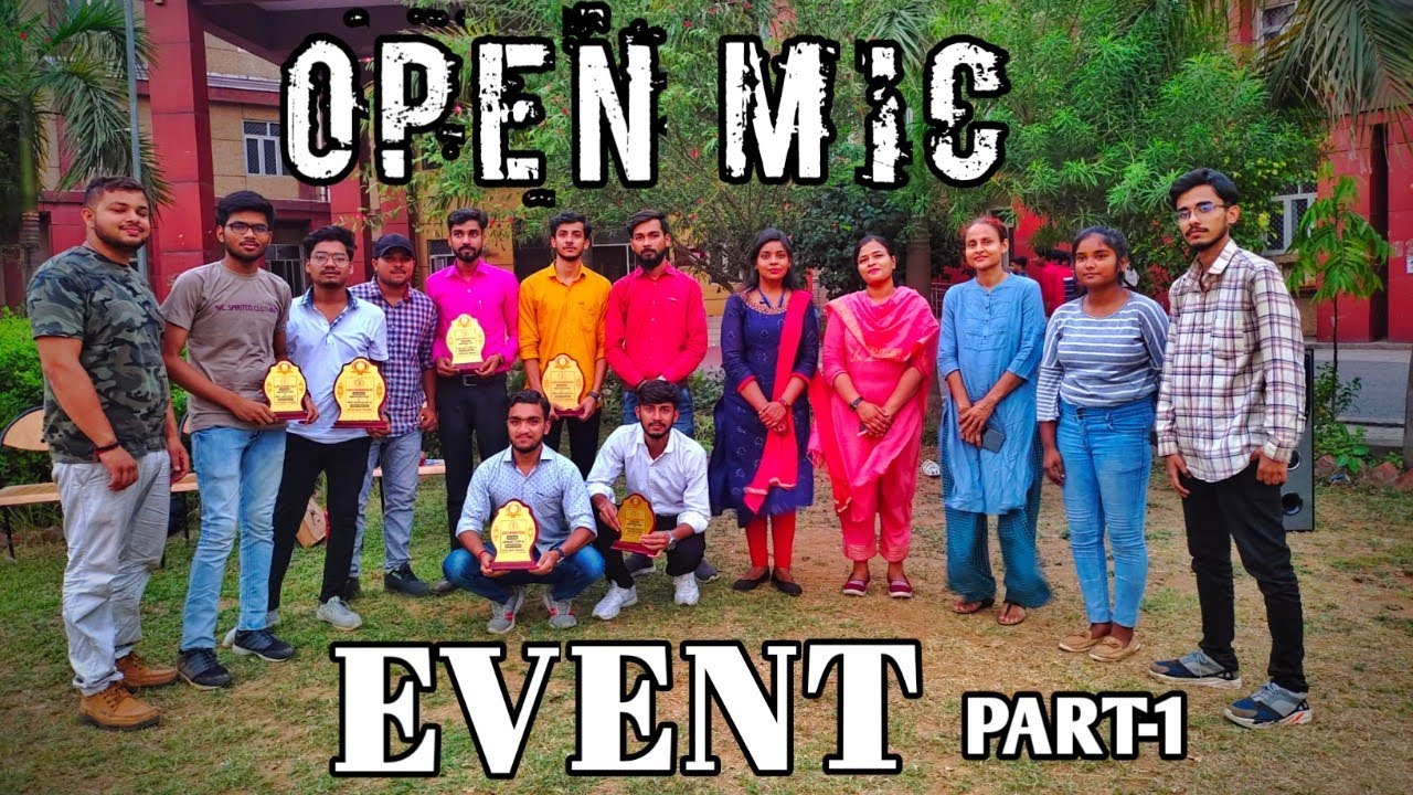 OPEN MIC EVENT 😍||PART-1||