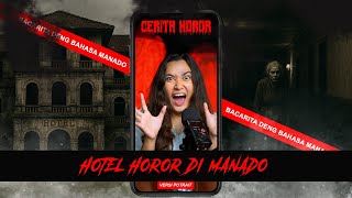 Hotel Horor di Manado