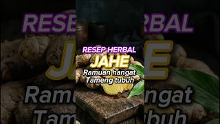 Resep herbal jahe | ramuan hangat tameng tubuh #quotes #jahe #ceritasehatkita