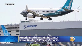 American Airlines Might Cancel Some Boeing 737 Max Orders