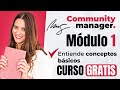 Curso De Community Manager gratis ✅ Módulo 1