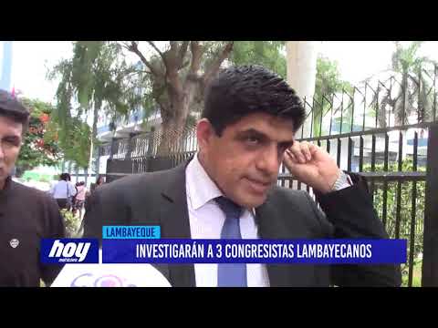 Chiclayo: Investigarán a