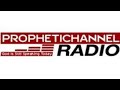 PROPHETIC CHANNEL RADIO