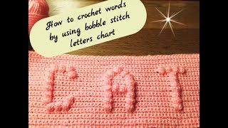 how to crochet words by using bobble stitch letters chart youtube