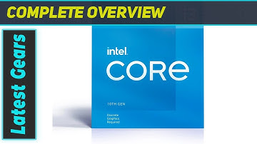 Unleashing Power: Intel Core i3-10105F 10th Gen Processor Review