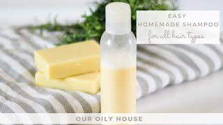 Homemade Shampoo Simple Diy Shampoo For All Hair Types