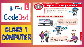 Computer-A Magic Machine + Exercises | Chapter-1 Class 1 Computer #codebot #aps
