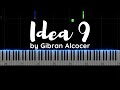 Idea 9  by gibran alcocer  seemusic piano tutorial  bestpianocla6  piano pianotutorial