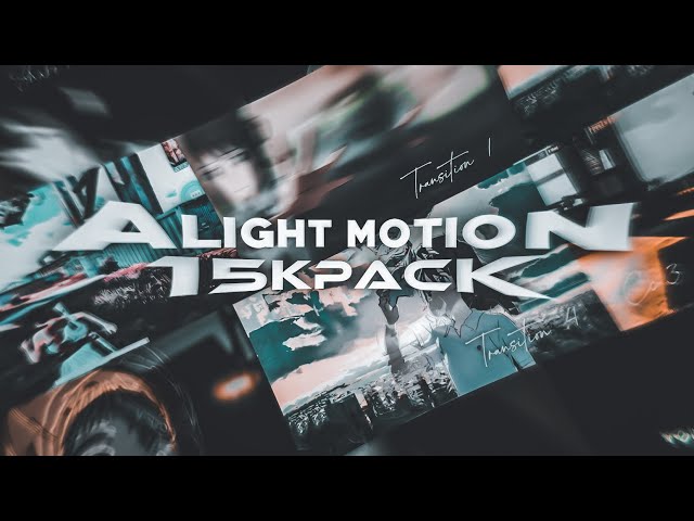 Alight Motion Pack | SHAKE , EFFECT , COLOR  CORRECTION , INTRO , TRANSITION | by zrosezz class=