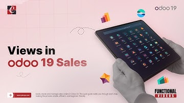 Views In Odoo 19 Sales | Odoo 19 Sales Module | Odoo 19 Tips | Odoo 19 Functional Tutorials