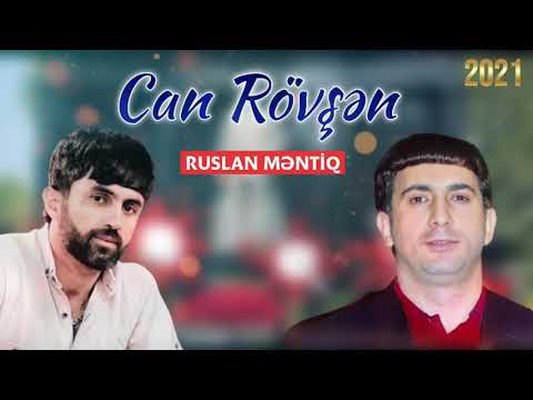 Ruslan Məntiq - Can Rövşən (2021)