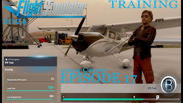 MSFS 2024 Career Mode | Episode 17 - Instrument Rating Training | Mastering Precision Flying!