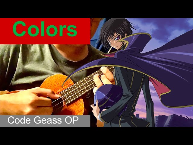 Colors - Code Geass OP 1 - Anime Ukulele Cover [TABS in description] class=