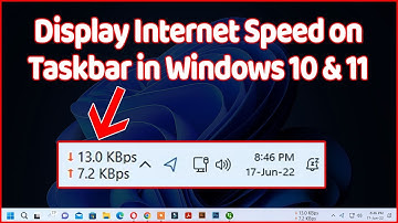 How to Display Internet Speed on Taskbar in Windows 10 And 11 Easily In 2022 ✔✔✔