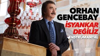 İsyankar Değiliz - ( Enstrümantal) - Orhan Gencebay Resimi