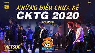 TEAM SUNING VÀ NHỮNG ĐIỀU CHƯA KỂ (VIETSUB) - CKTG 2020 | SOFM