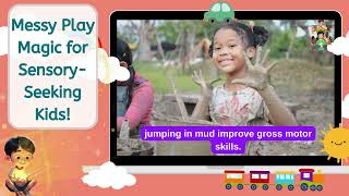 Messy Play Magic for Sensory-Seeking Kids: Fun Activities for Autistic Children