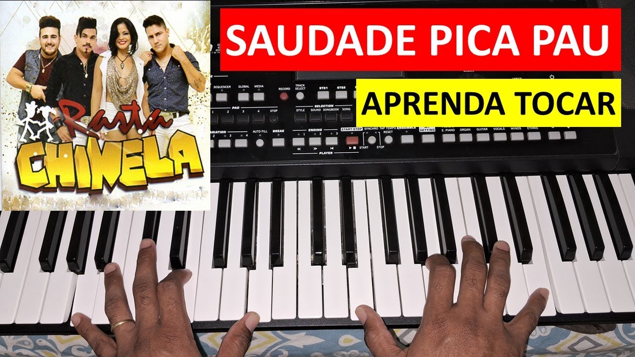 vídeo aula SAUDADE PICA PAU rasta chinela no TECLADO