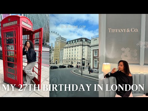 Syd In The City | 27th Birthday In London 🎡💂🏽 (Breakfast at Tiffanys, Spa Day, Harrods & Vegan Food)