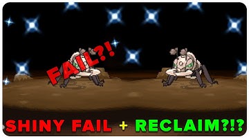 SHINY FAIL + QUICK RECLAIM?!