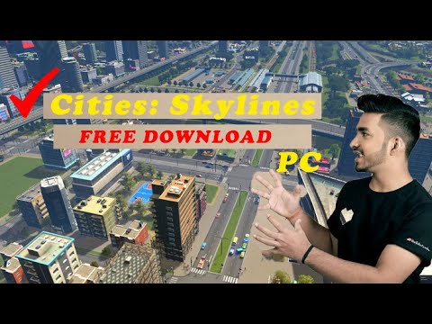 Cities Skylines FREE DOWNLOAD/ EPIC GAME LAUNCHER - YouTube
