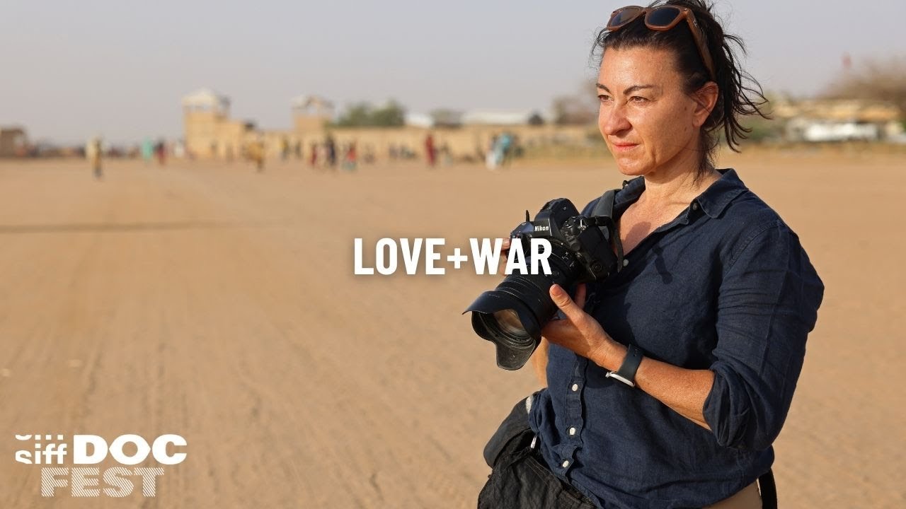 SIFF DocFest 2025: Love+War