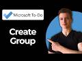 How To Create A List Group In Microsoft To Do (Step-By-Step)