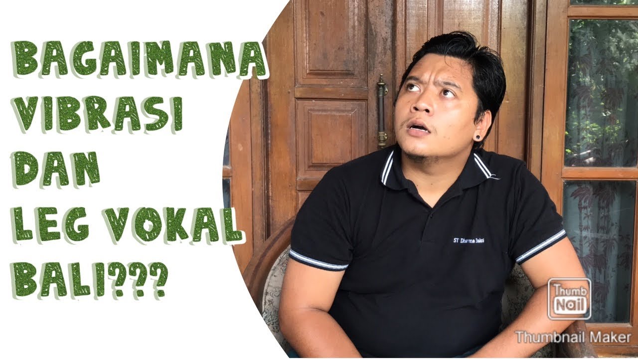Belajar Vibra dan Leg Vokal Bali || Bersama PSK Channel