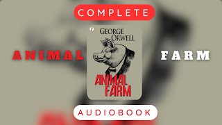 Animal Farm | George Orwell | 1954 | Full Audiobook | Complete book | HD