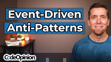 Beware! Anti-patterns in Event-Driven Architecture