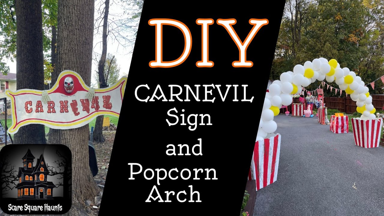 Carnevil Sign How To Make: CARNEVIL Sign and Popcorn Arch - YouTube