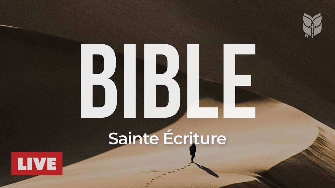 🔴 Le Message Divin en Direct - Lecture de la Bible 24/7 | BibleVision ...