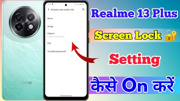 Realme 13 Plus 5g Screen Lock Kaise Lagaye // How To Set Screen lock Setting In Realme 13 Plus 5g