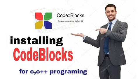 How to install CodeBlocks for c and c++ programming  on windows 10